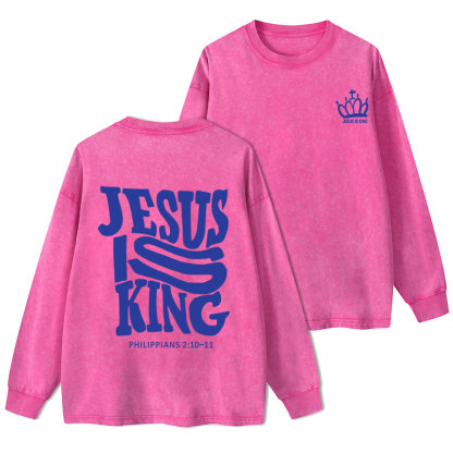 Jesus Is King Christian Washed Long Sleeve T-Shirt