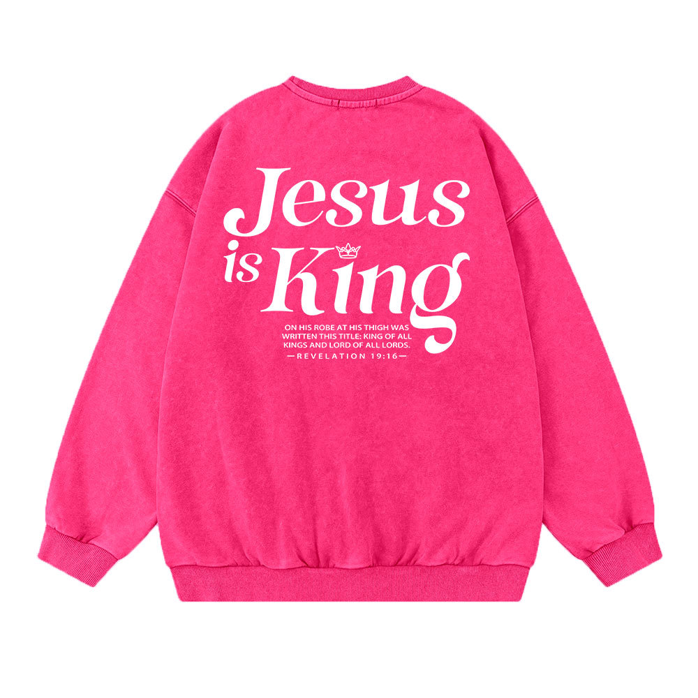 Jesus Is King Christian Washed Sweatshirt