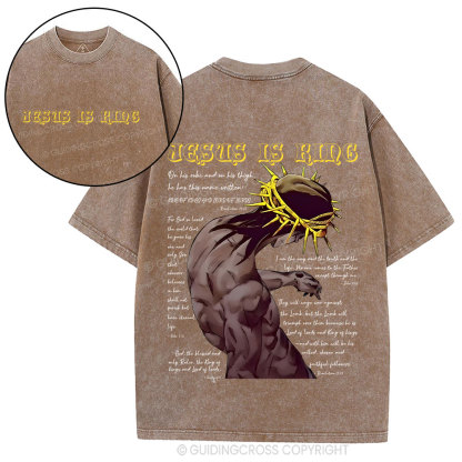 Jesus Is King Christian Washed T-Shirt 