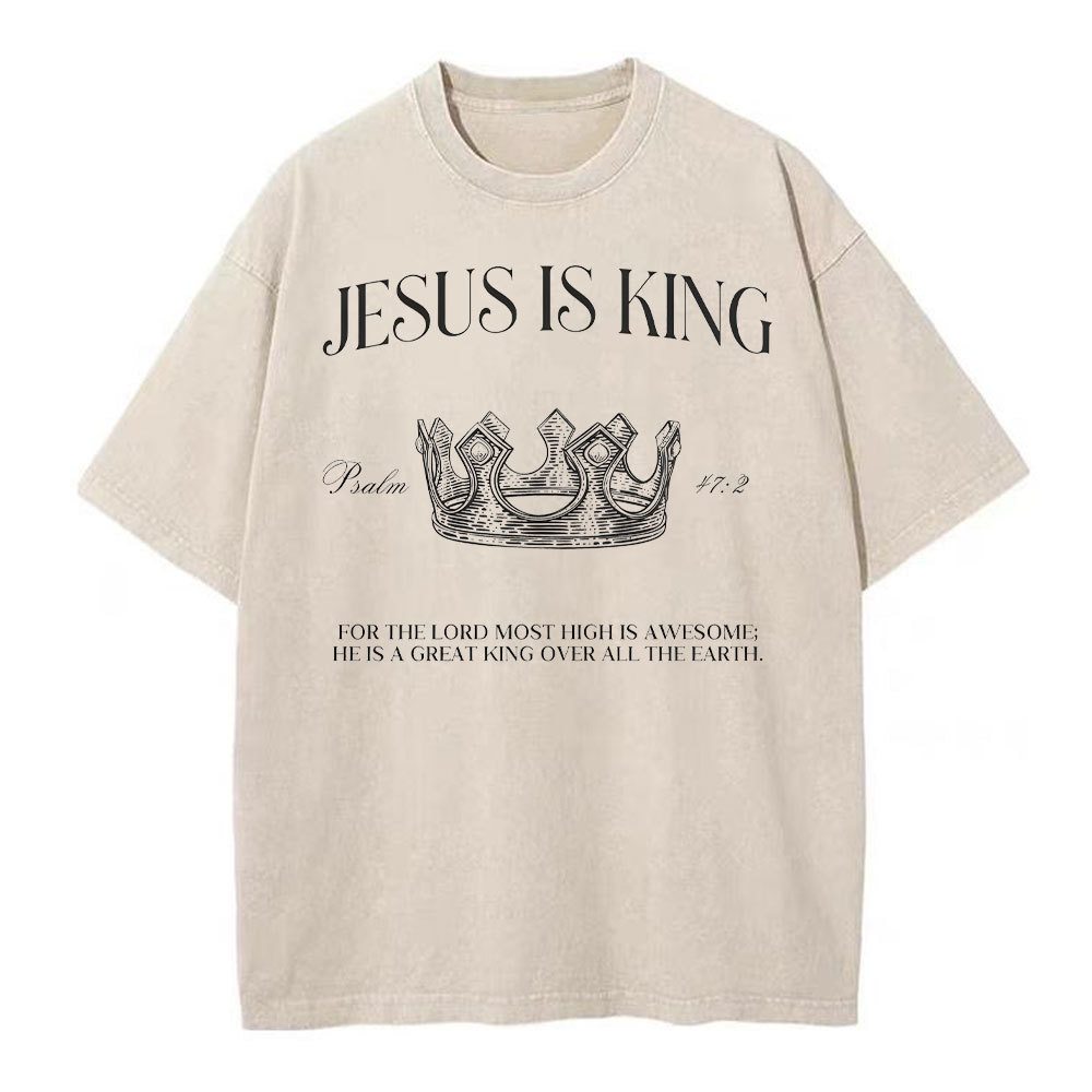 Jesus Is King Christian Washed T-Shirt