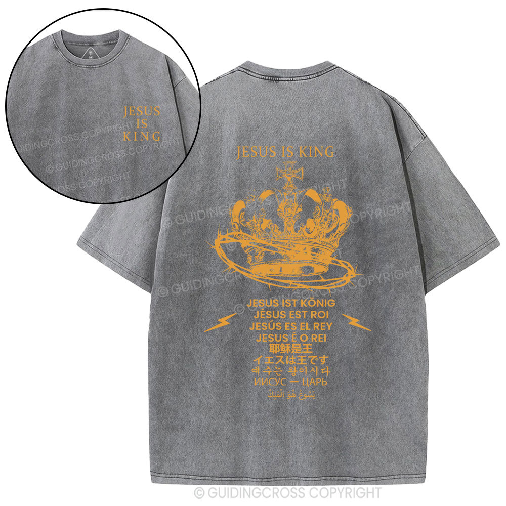 Jesus Is King Christian Washed T-Shirt