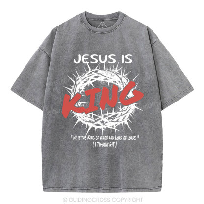 Jesus Is King Christian Washed T-Shirt