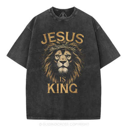 Jesus Is King Christian Washed T-Shirt