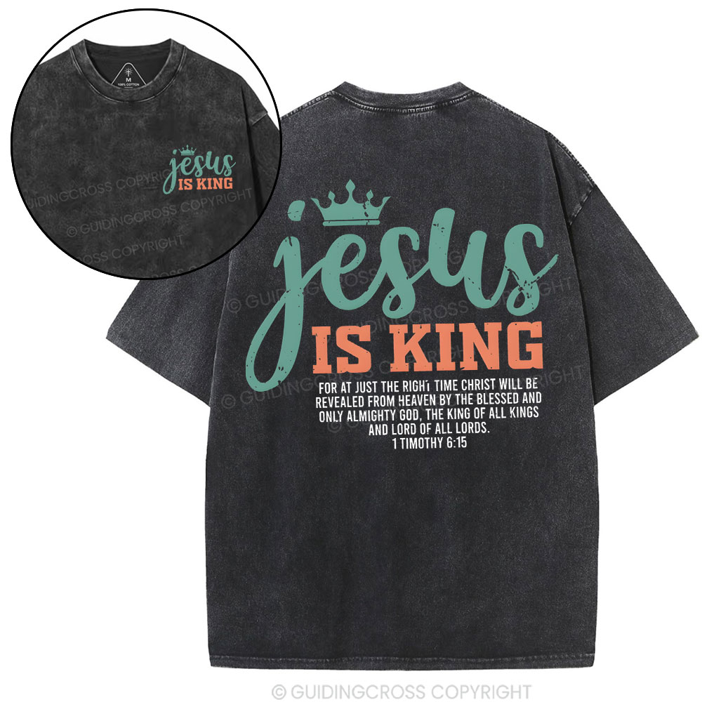 Jesus Is King Christian Washed T-Shirt