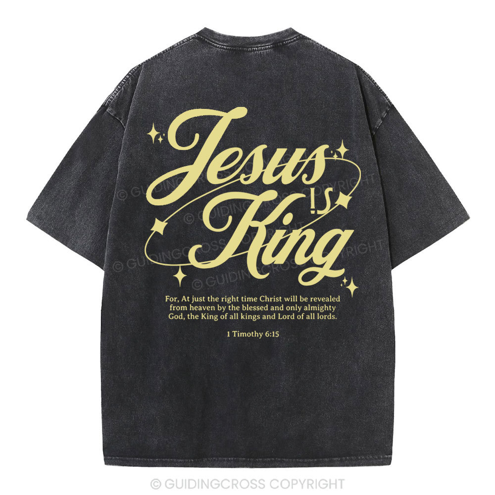 Jesus Is King Christian Washed T-Shirt