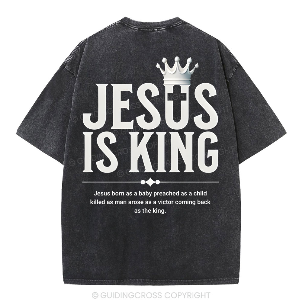 Jesus Is King Christian Washed T-Shirt
