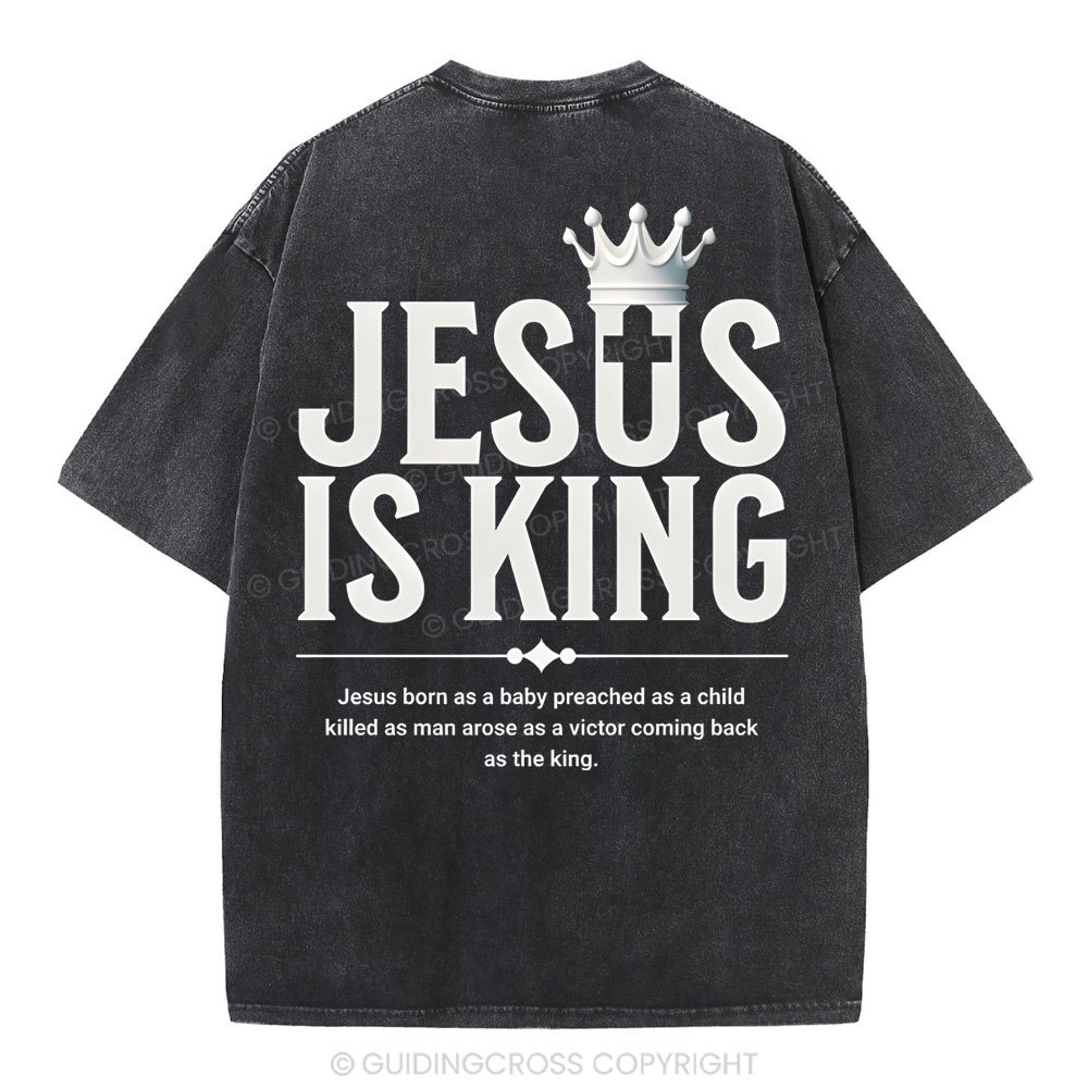 Jesus Is King Christian Washed T-Shirt