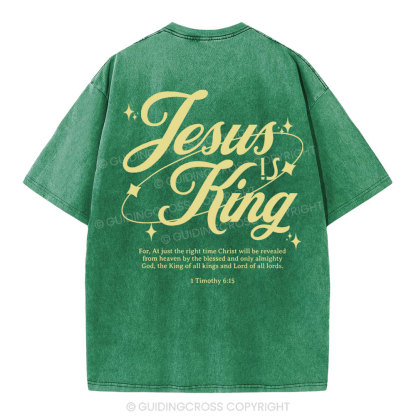 Jesus Is King Christian Washed T-Shirt
