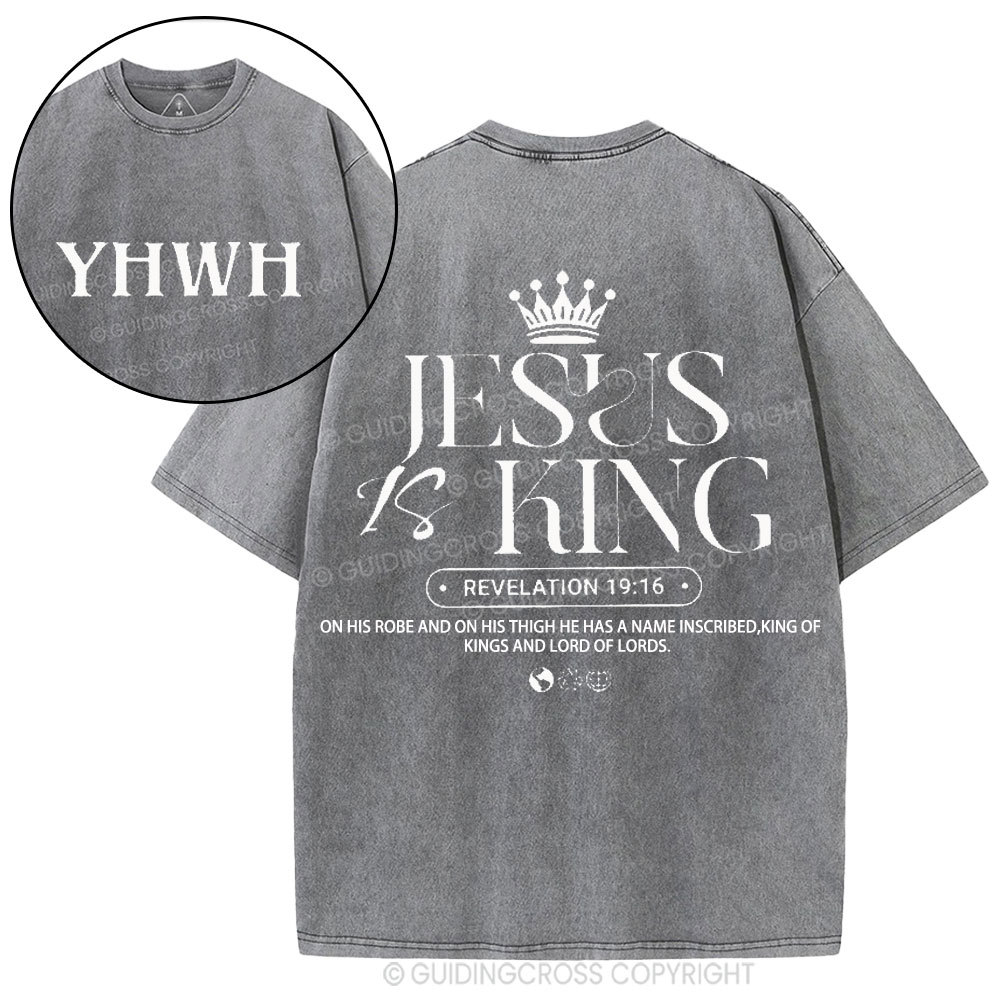 Jesus Is King Christian Washed T-Shirt