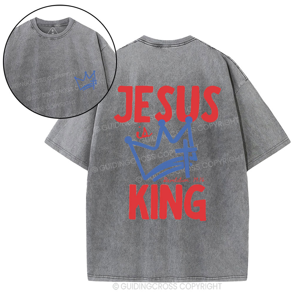 Jesus Is King Christian Washed T-Shirt