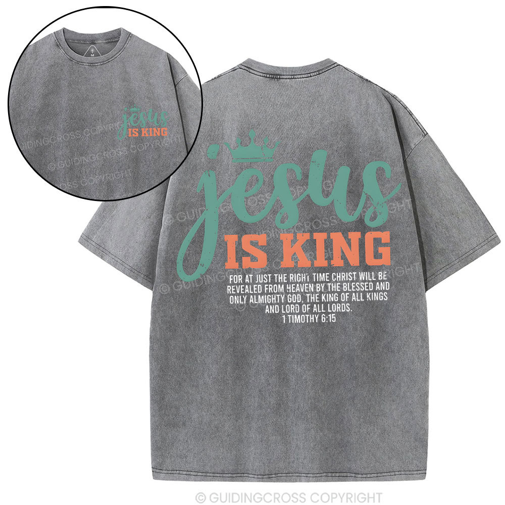 Jesus Is King Christian Washed T-Shirt