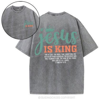 Jesus Is King Christian Washed T-Shirt