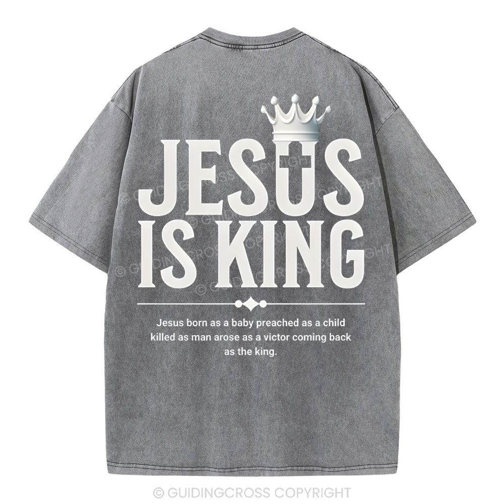 Jesus Is King Christian Washed T-Shirt