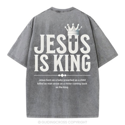 Jesus Is King Christian Washed T-Shirt