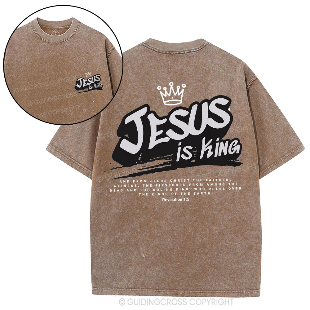 Jesus Is King Christian Washed T-Shirt
