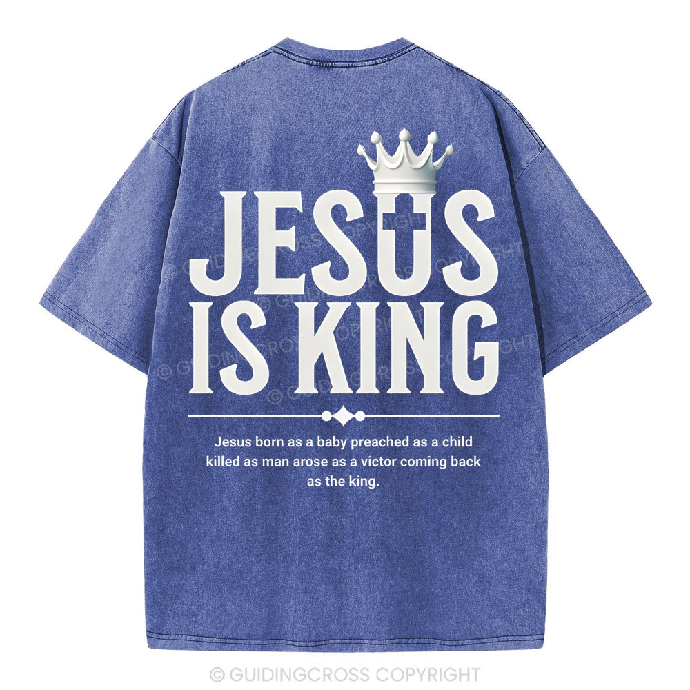 Jesus Is King Christian Washed T-Shirt