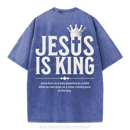 Jesus Is King Christian Washed T-Shirt