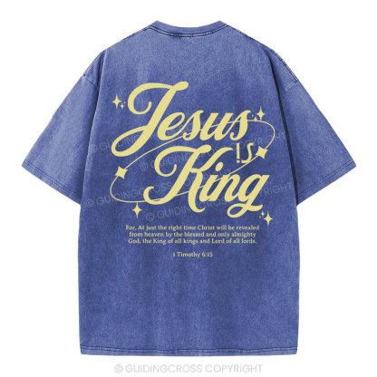 Jesus Is King Christian Washed T-Shirt