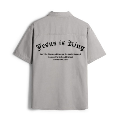Jesus Is King Christian Work Shirt