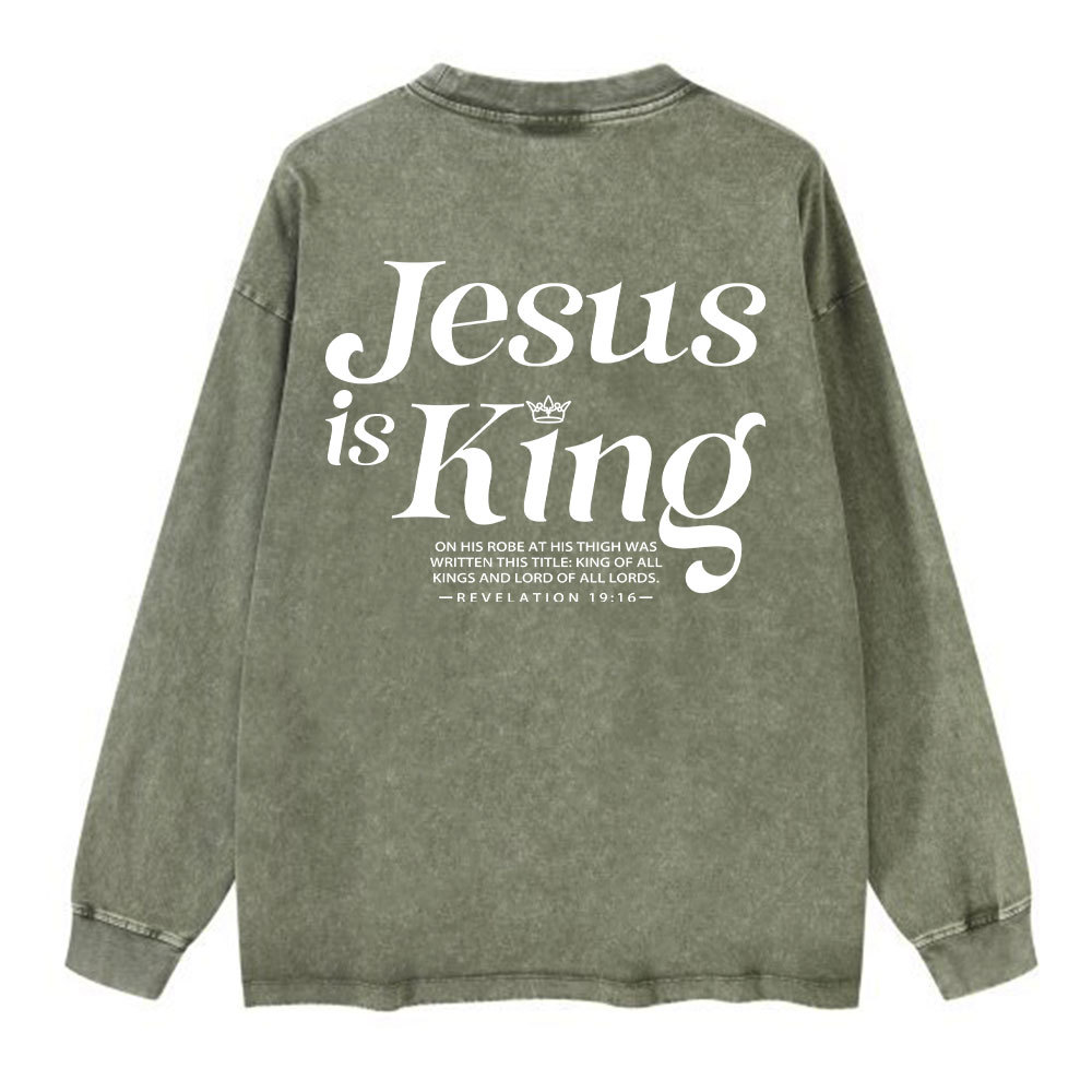 Jesus Is King Chrsitian Washed Long Sleeve T-Shirt