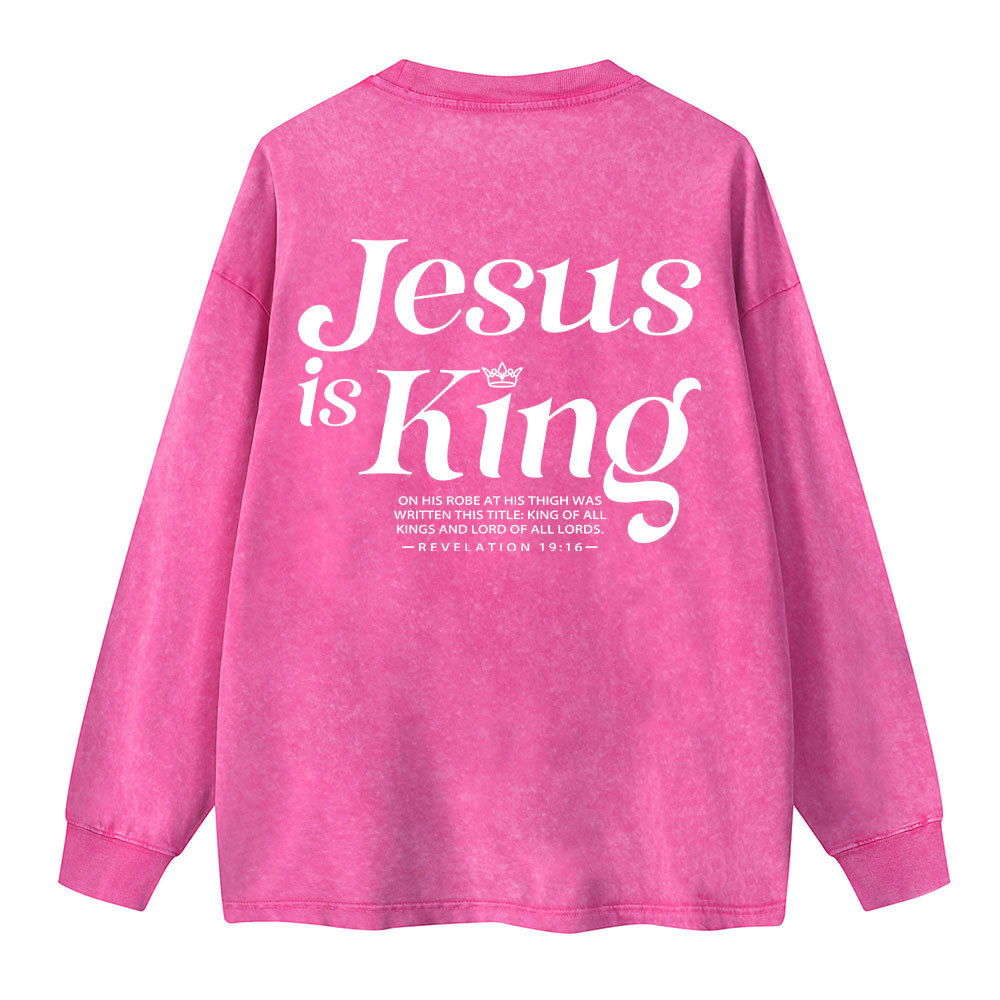 Jesus Is King Chrsitian Washed Long Sleeve T-Shirt