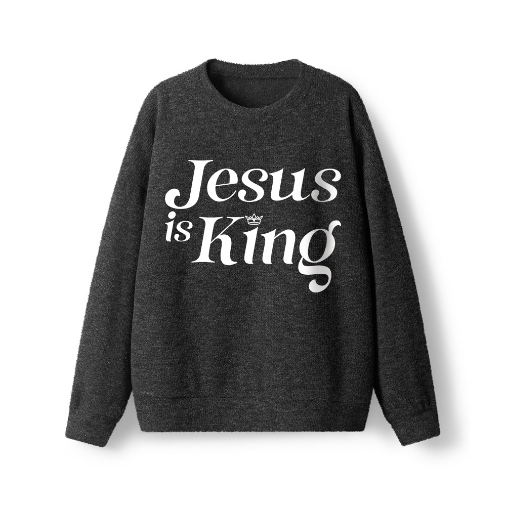 Jesus Is King Lightweight Sweater