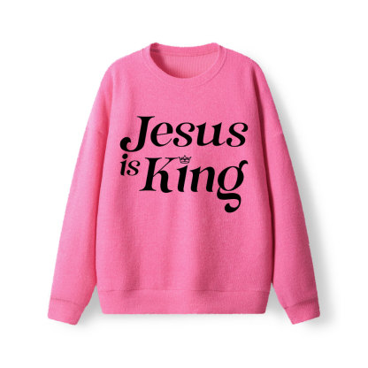Jesus Is King Lightweight Sweater