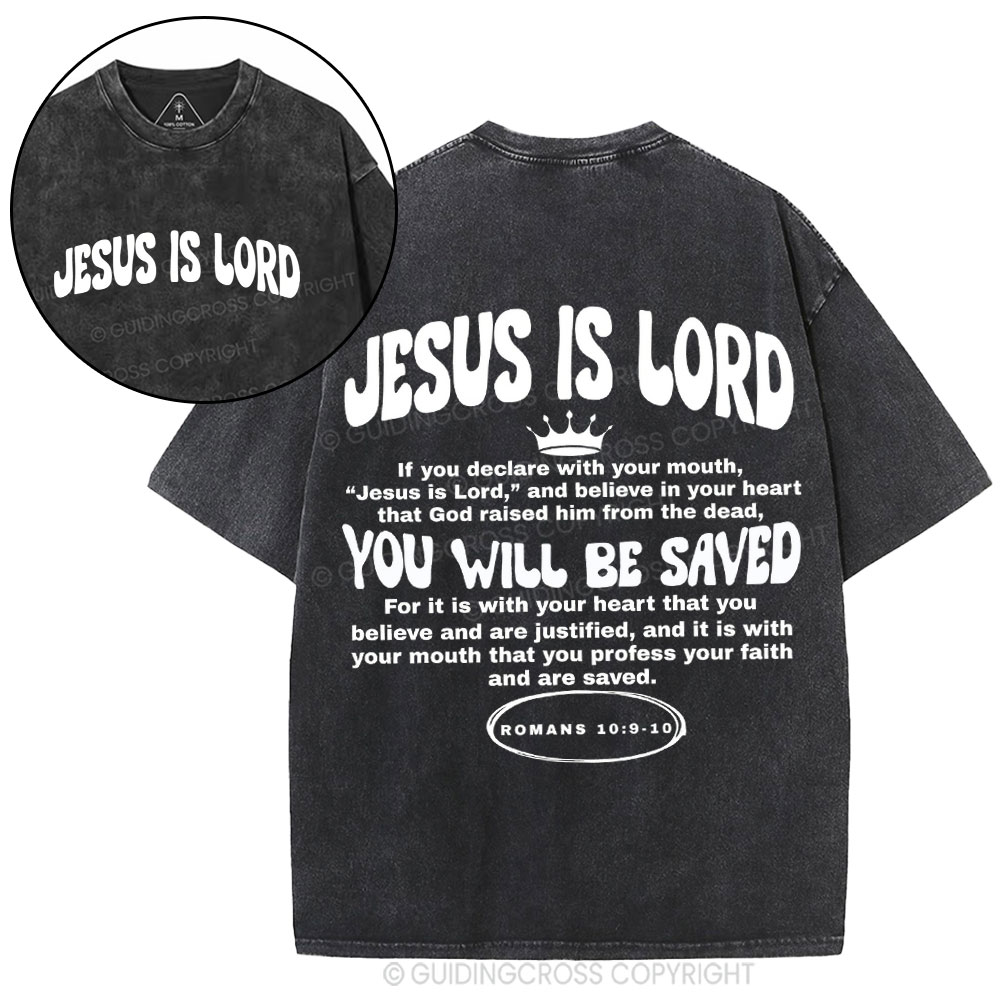 Jesus Is Lord Christian Washed T-Shirt