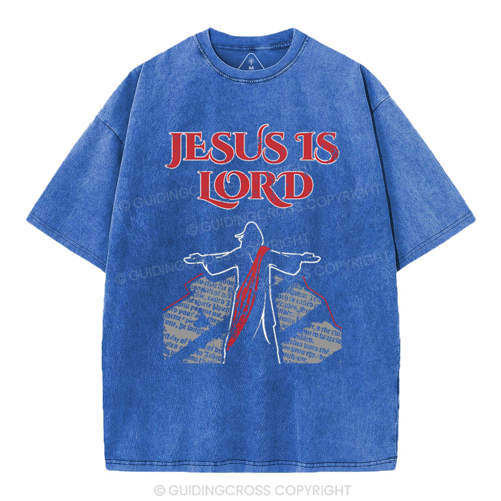 Jesus Is Lord Christian Washed T-Shirt
