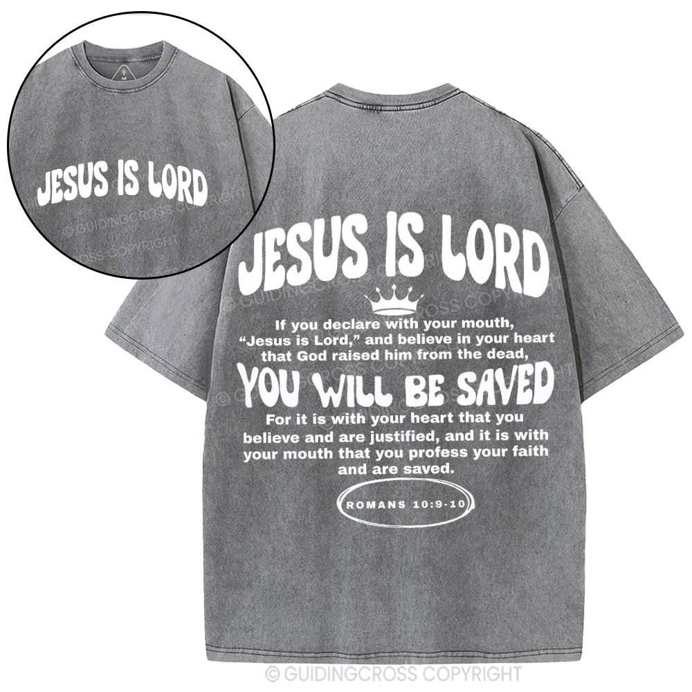Jesus Is Lord Christian Washed T-Shirt
