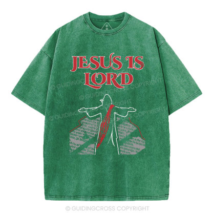 Jesus Is Lord Christian Washed T-Shirt