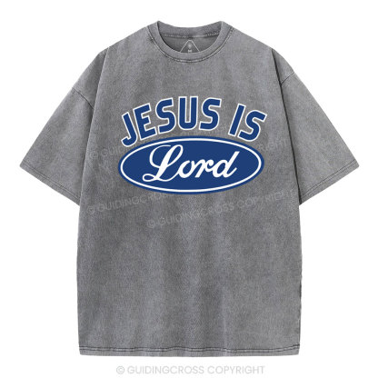 Jesus Is Lord Christian Washed T-Shirt