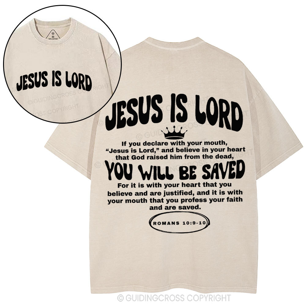 Jesus Is Lord Christian Washed T-Shirt