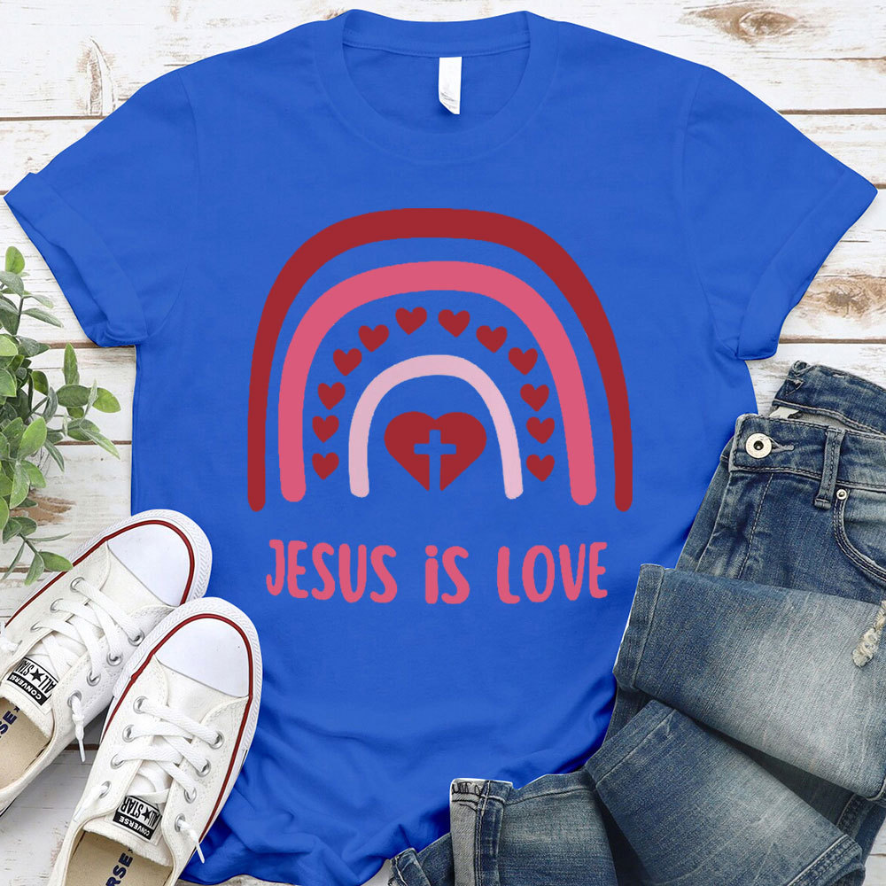 Jesus Is Love Christian T-Shirt