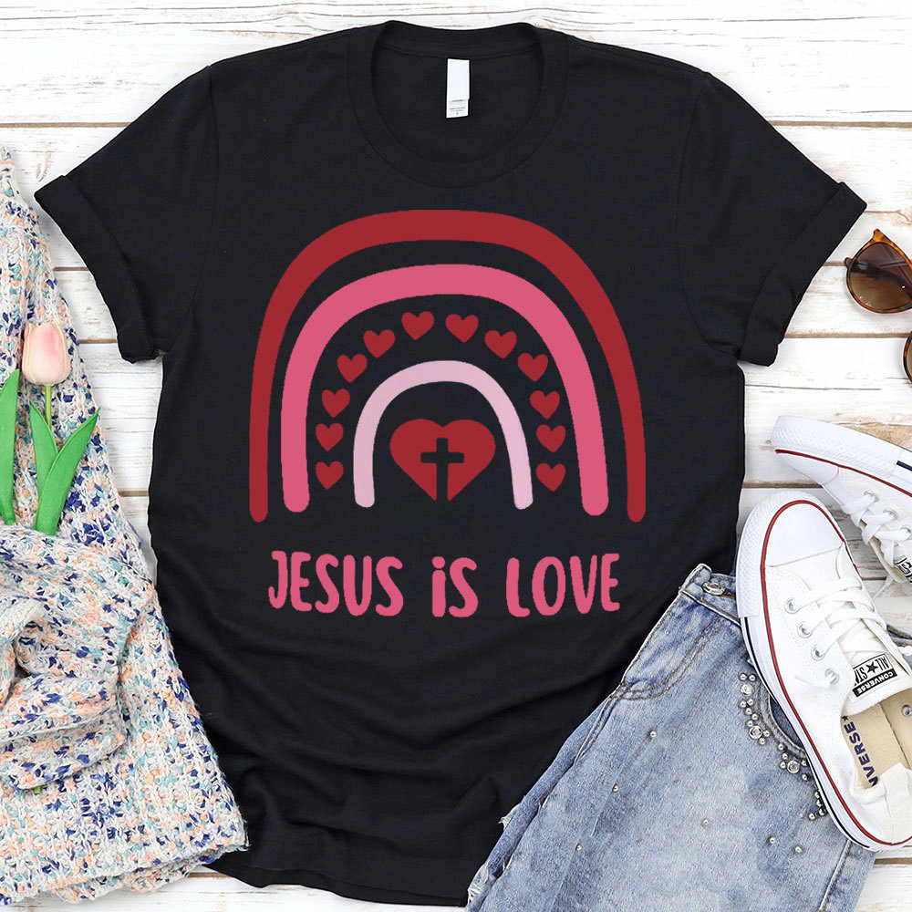 Jesus Is Love Christian T-Shirt