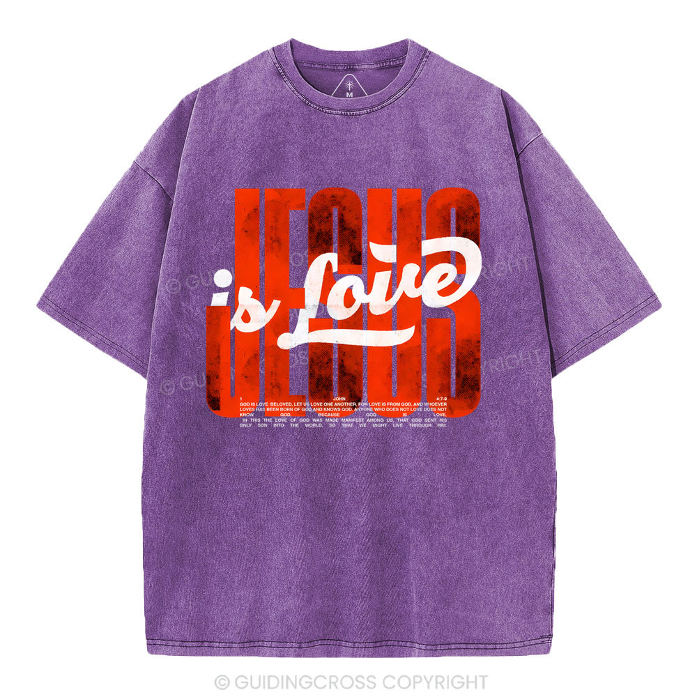 Jesus Is Love Christian Washed T-Shirt