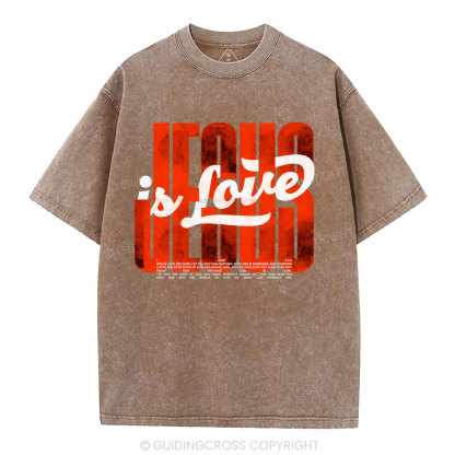 Jesus Is Love Christian Washed T-Shirt
