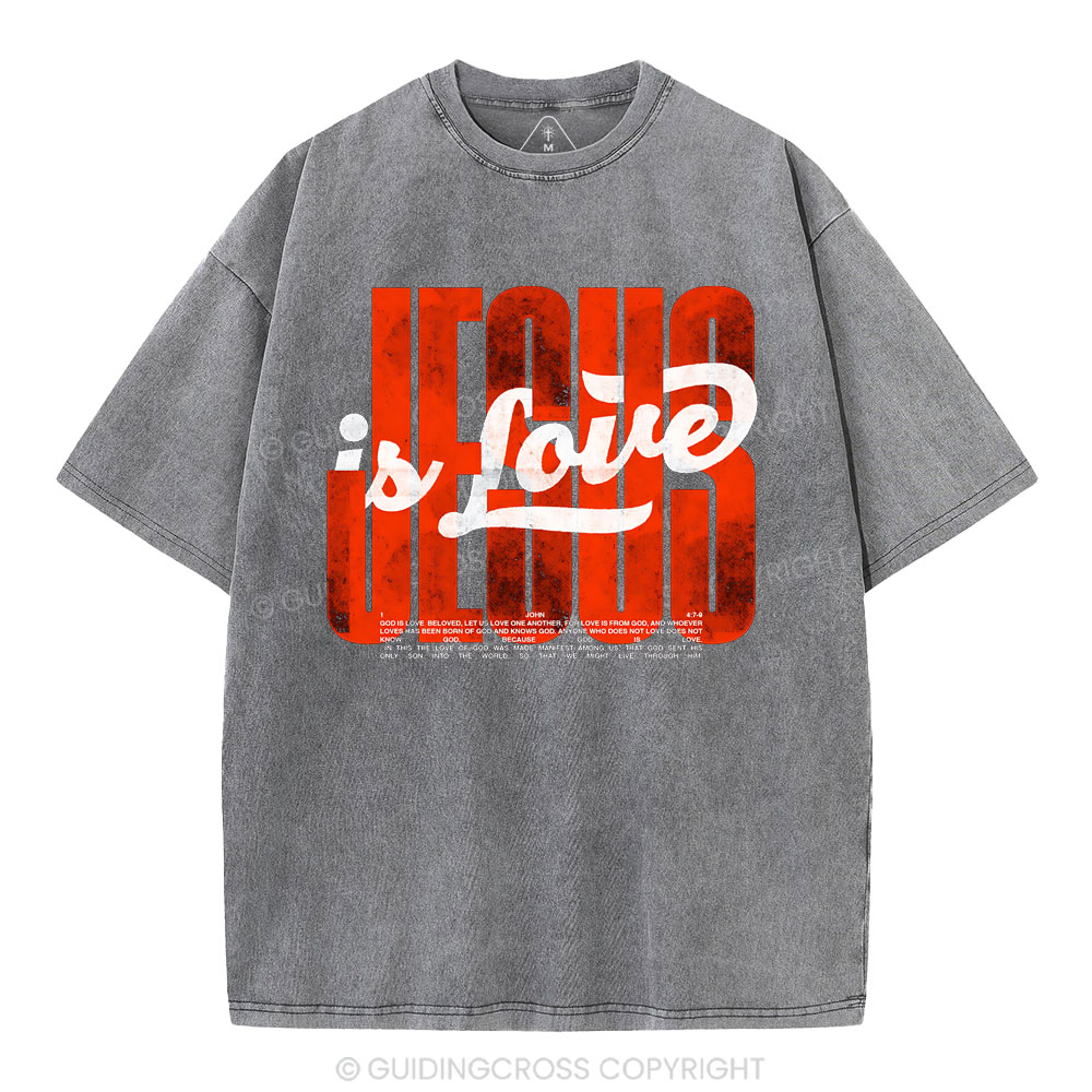 Jesus Is Loved Christian Washed T-Shirt