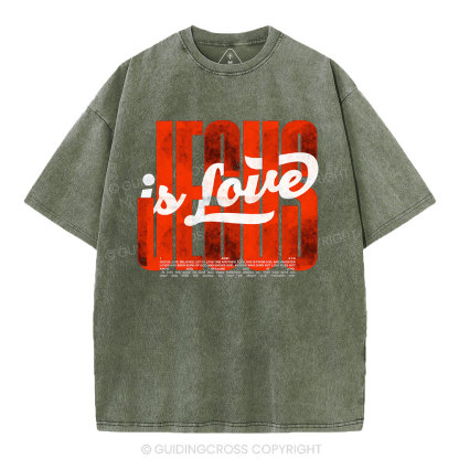 Jesus Is Loved Christian Washed T-Shirt