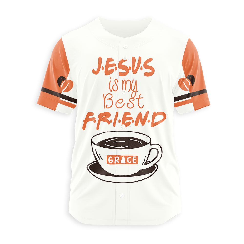 Jesus Is My Best Friend Christian Baseball Jersey