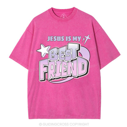 Jesus Is My Best Friend Christian Washed T-Shirt