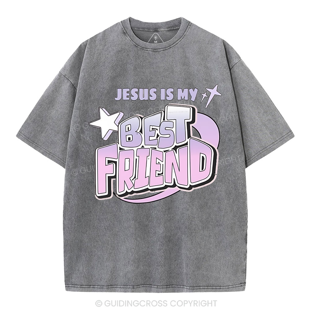 Jesus Is My Best Friend Christian Washed T-Shirt