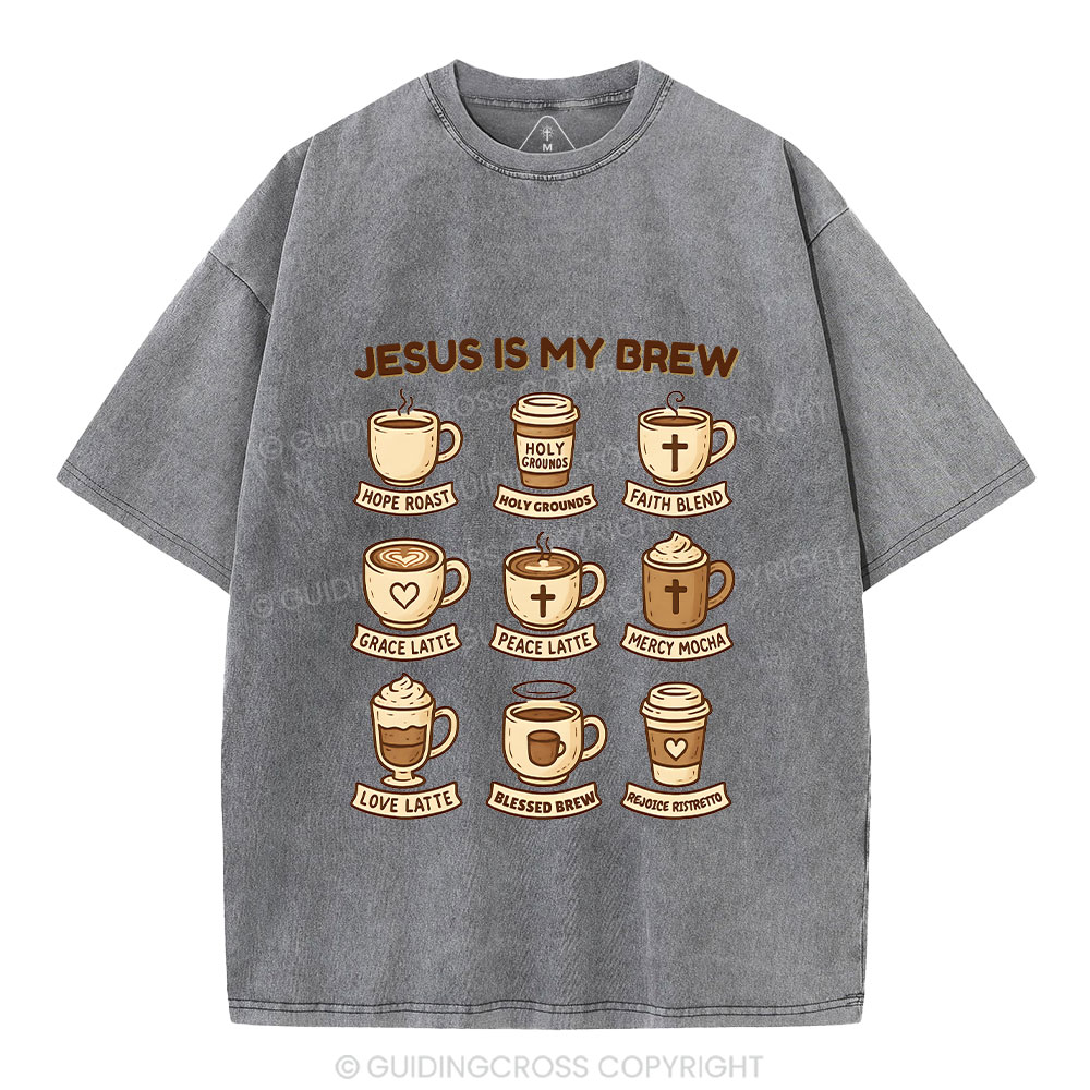 Jesus Is My Brew Coffee Christian Washed T-Shirt
