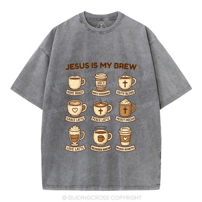 Jesus Is My Brew Coffee Christian Washed T-Shirt