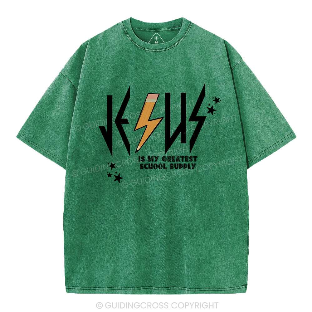 Jesus Is My Createst School Supply Christian Washed T-Shirt