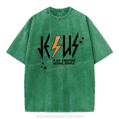 Jesus Is My Createst School Supply Christian Washed T-Shirt