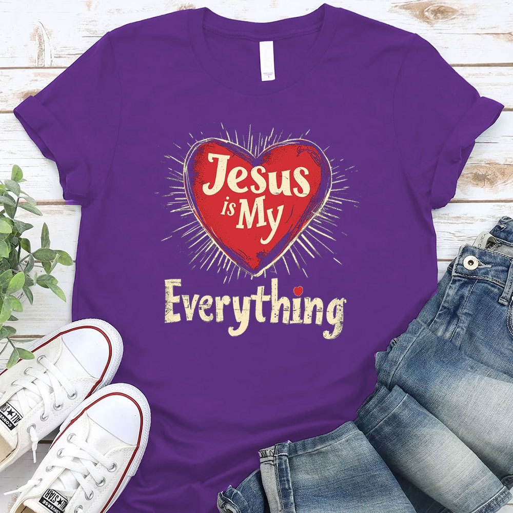 Jesus Is My Everything Christian T-Shirt