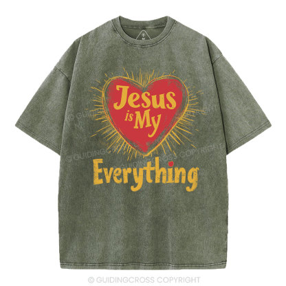 Jesus Is My  Everything Washed T-Shirt-ZP