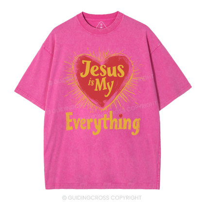Jesus Is My  Everything Washed T-Shirt-ZP