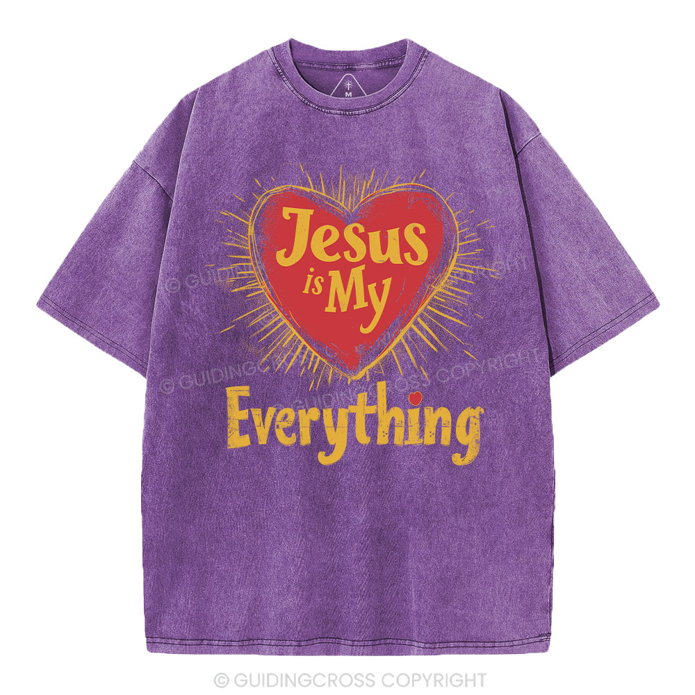 Jesus Is My  Everything Washed T-Shirt-ZP